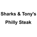 Sharks & Tony's Philly Steak