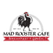 Mad Rooster Cafe - Kenosha