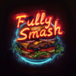 Fully Smash