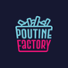 Poutine Factory