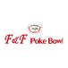 F&F Poke Bowl