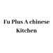 Fu Plus A Chinese Kitchen