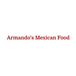 Armandos Mexican Food