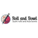 Roll and Bowl ALBEMARLE ONLY