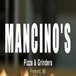 Mancino's Pizza and Grinders