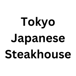 Tokyo Japanese Steakhouse