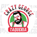 Crazy George Taqueria