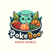 Pokeboo Fresh Bowls