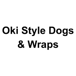 Oki Style Dogs & Wraps