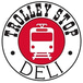 Trolley Stop Deli