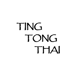 Ting Tong Thai