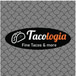 Tacologia Fine Tacos & More