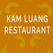 KAM LUANG CHINESE KITCHEN