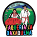 Taqueria la Oaxaqueña