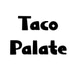 Taco Palate