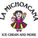 La Michoacana Ice Cream & More