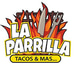 La Parrilla Tacos & Más