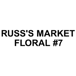 RUSS'S MARKET FLORAL #7