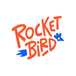 Rocketbird
