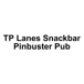 TP Lanes Snackbar Pinbuster Pub