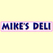 Mike's Deli