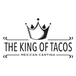 The King of Tacos