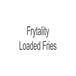 Frytality Loaded Fries