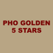 Pho Golden 5 Stars