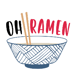 Oh Ramen