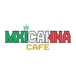 Mxicanna Cafe