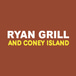 Ryan Grill and Coney Island