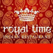 Royal Time Indian