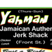 Yahman’s Authentic Jamaican Jerk Shack