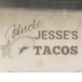 Uncle Jesse Tacos