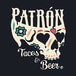 Patron Tacos N Beer