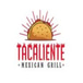 Tacaliente Mexican Grill