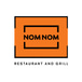 Nom Nom Restaurant and Grill