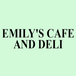 Emily's Cafe & Deli