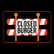 Closed Burger (Burger&Gyro)