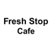 Fresh Stop Cafe