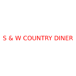 S & W Country Diner