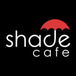 Shade Cafe