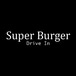 Super Burger Drive In