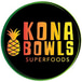 Kona Bowls Superfoods