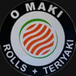 O Maki Rolls + Teriyaki