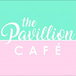 The  Pavillion Cafe