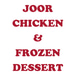 Joor Chicken & Frozen Dessert 1