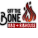 Off the Bone BBQ + Ribhouse-