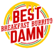 Best Damn Breakfast Burrito (B.D.B.B)