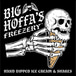 Big Hoffa's Freezery